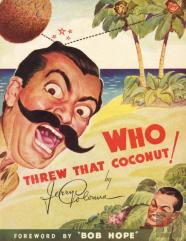 Who Threw That Coconut!