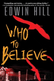 Who To Believe