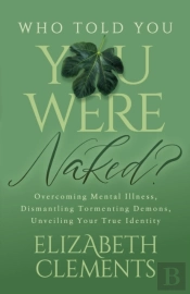 Who Told You You Were Naked?