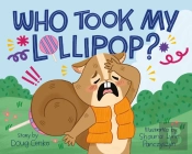 Who Took My Lollipop?