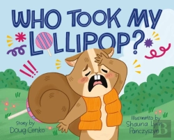 Bertrand.pt - Who Took My Lollipop?