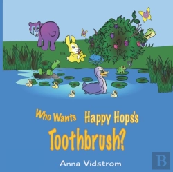 Bertrand.pt - Who Wants Happy Hops'S Toothbrush?
