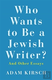 Who Wants To Be A Jewish Writer?