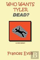 Who Wants Tyler Dead?