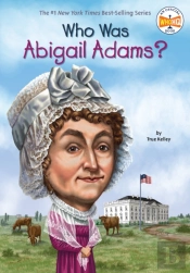 Who Was Abigail Adams?