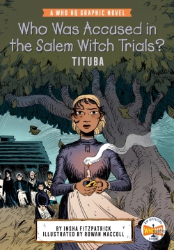 Bertrand.pt - Who Was Accused In The Salem Witch Trials?: Tituba