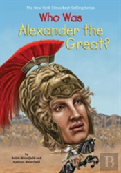 Who Was Alexander The Great?