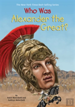 Bertrand.pt - Who Was Alexander The Great?