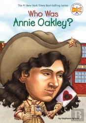 Who Was Annie Oakley?