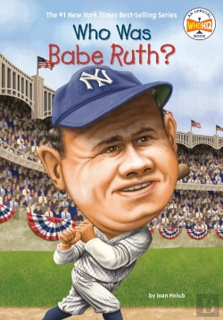 Bertrand.pt - Who Was Babe Ruth?
