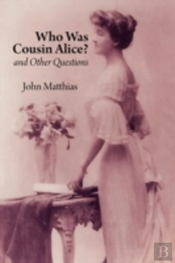Bertrand.pt - Who Was Cousin Alice? And Other Questions