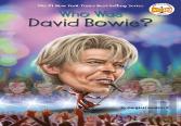 Who Was David Bowie?