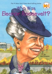 Who Was Eleanor Roosevelt?