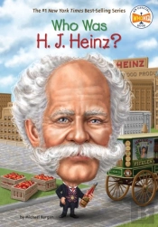 Who Was H. J. Heinz?
