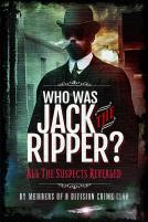 Who Was Jack The Ripper?