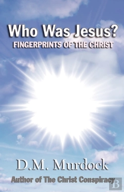 Bertrand.pt - Who Was Jesus? Fingerprints Of Christ