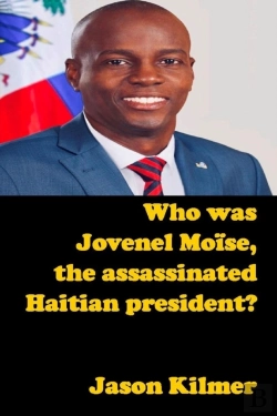 Bertrand.pt - Who Was Jovenel Moise, The Assassinated Haitian President?