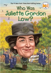 Who Was Juliette Gordon Low?