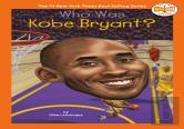 Who Was Kobe Bryant?