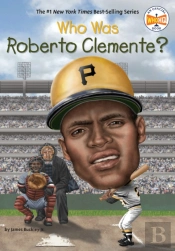 Who Was Roberto Clemente?