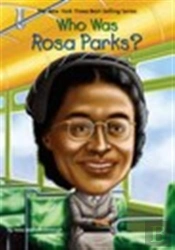 Who Was Rosa Parks?