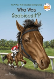 Who Was Seabiscuit?