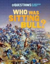 Who Was Sitting Bull?