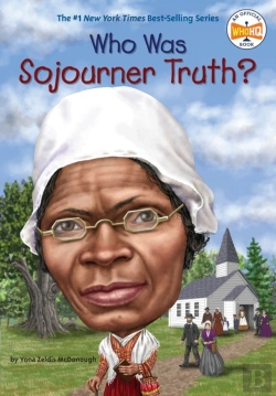 Bertrand.pt - Who Was Sojourner Truth?