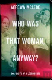 Who Was That Woman Anyway?