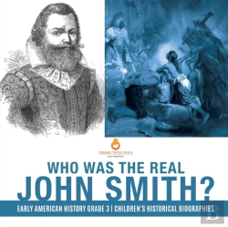 Bertrand.pt - Who Was The Real John Smith?   Early Ame