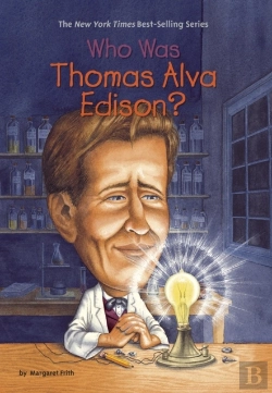 Bertrand.pt - Who Was Thomas Alva Edison?