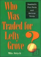 Who Was Traded For Lefty Grove?