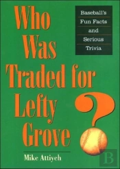 Who Was Traded For Lefty Grove?