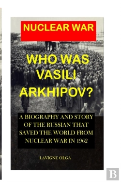 Bertrand.pt - Who Was Vasili Arkhipov?