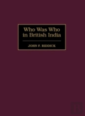 Who Was Who In British India