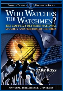 Bertrand.pt - Who Watches The Watchmen? The Conflict Between National Security And Freedom Of The Press