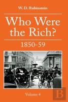 Who Were The Rich 1850-59