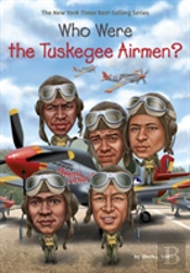 Who Were The Tuskegee Airmen