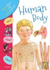 Who? What? When? Human Body