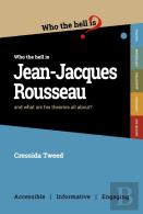 Who Who The Hell Is Jean-Jacques Rousseau?