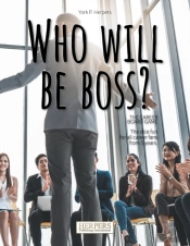 Who Will Be Boss? The Career Boardgame