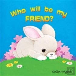 Bertrand.pt - Who Will Be My Friend?