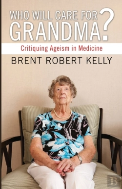 Bertrand.pt - Who Will Care For Grandma?