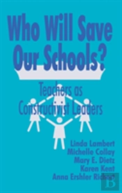 Who Will Save Our Schools?