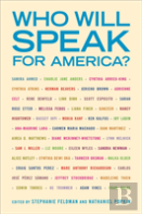 Who Will Speak For America?