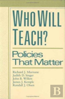 Who Will Teach?