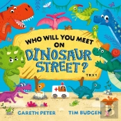 Who Will You Meet On Dinosaur Street