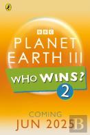 Who Wins? Planet Earth Iii