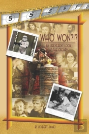 Who Won?!? An Irreverent Look At The Oscars, Volume 5