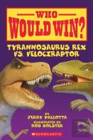Who Would Win? Tyrannosaurus Rex Vs. Velociraptor